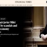 Lapidario informe del Financial Times sobre Milei