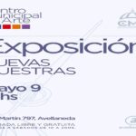 Inauguración de las muestras Mayo – Junio en el Centro Municipal de Arte