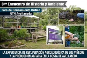 Foro de Pensamiento Crítico de la UTN Avellaneda: octavo encuentro de Historia y Ambiente