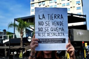 Ley de Tierras. Organizaciones movilizan frente a Tribunales en repudio al fallo de la Corte Suprema.